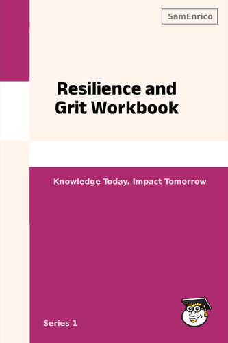 Resilience and Grit Workbook