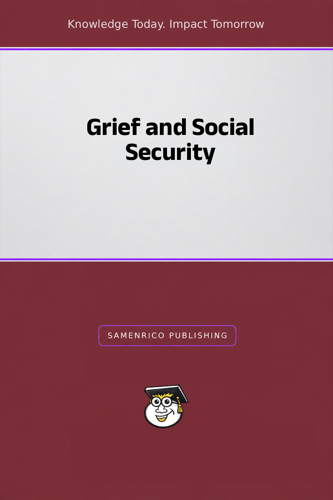 Grief and Social Security