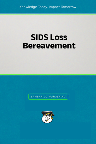 SIDS Loss Bereavement