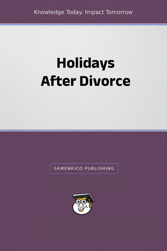 Holidays After Divorce