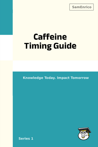 Caffeine Timing Guide
