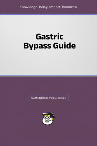 Gastric Bypass Guide
