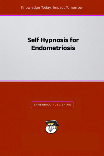Self Hypnosis for Endometriosis