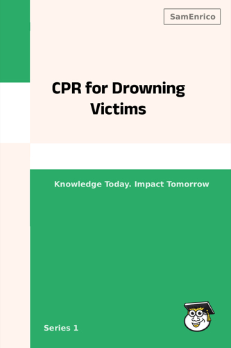 CPR for Drowning Victims