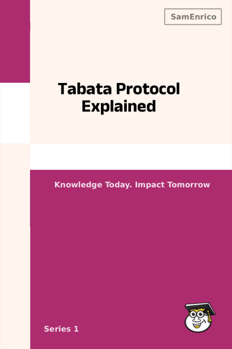 Tabata Protocol Explained