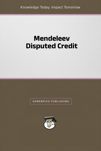 Mendeleev Disputed Credit