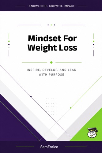 Mindset For Weight Loss