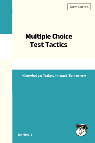 Multiple Choice Test Tactics