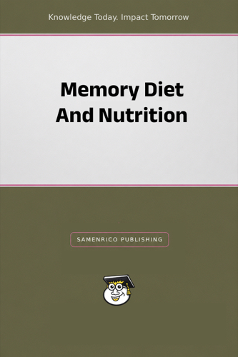 Memory Diet And Nutrition