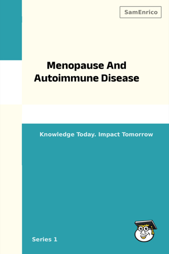 Menopause And Autoimmune Disease