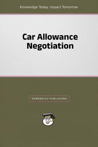 Car Allowance Negotiation