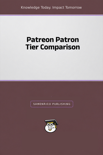 Patreon Patron Tier Comparison