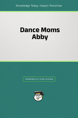 Dance Moms Abby