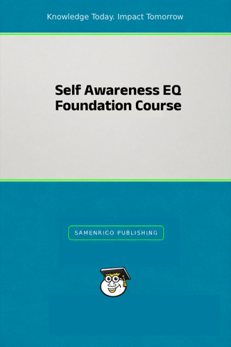 Self Awareness EQ Foundation Course