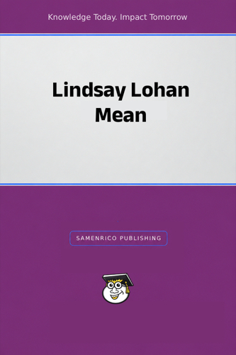 Lindsay Lohan Mean