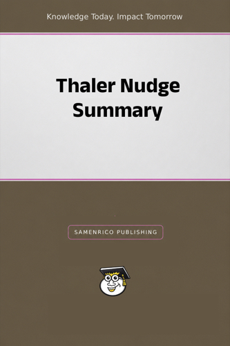 Thaler Nudge Summary