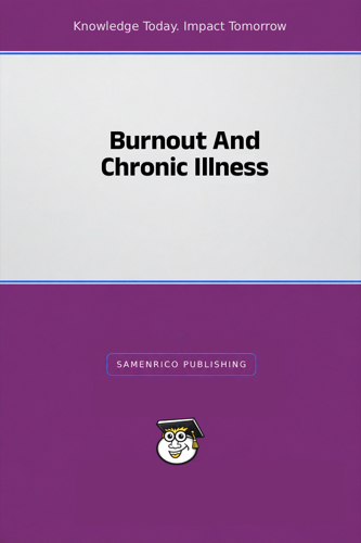 Burnout And Chronic Illness