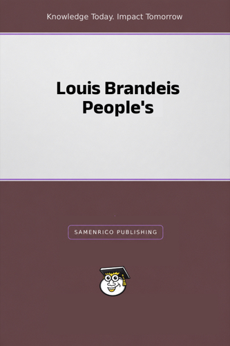 Louis Brandeis People's