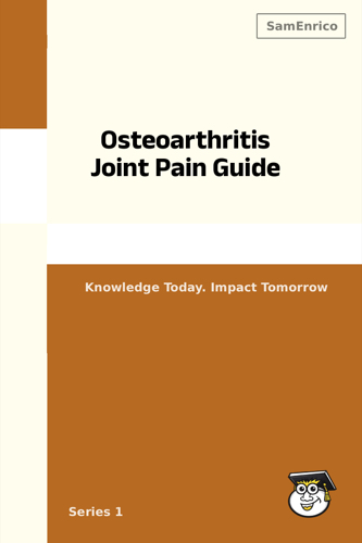 Osteoarthritis Joint Pain Guide