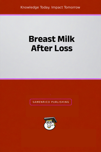 Breast Milk After Loss