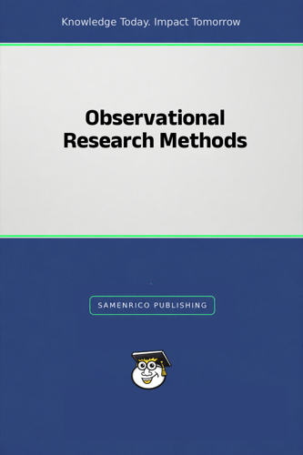Observational Research Methods