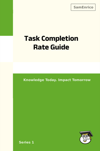Task Completion Rate Guide