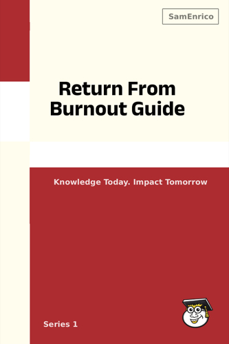 Return From Burnout Guide
