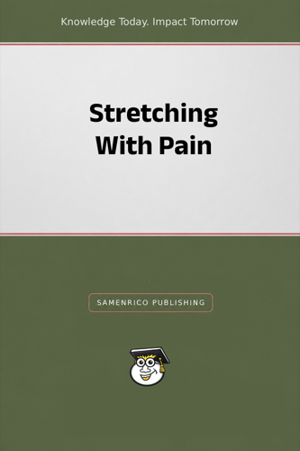 Stretching With Pain