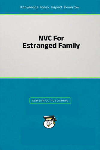 NVC For Estranged Family