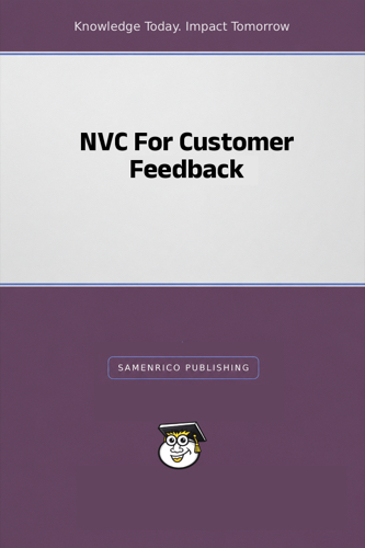 NVC For Customer Feedback