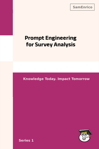 Prompt Engineering for Survey Analysis