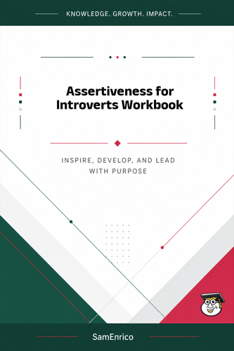 Assertiveness for Introverts Workbook