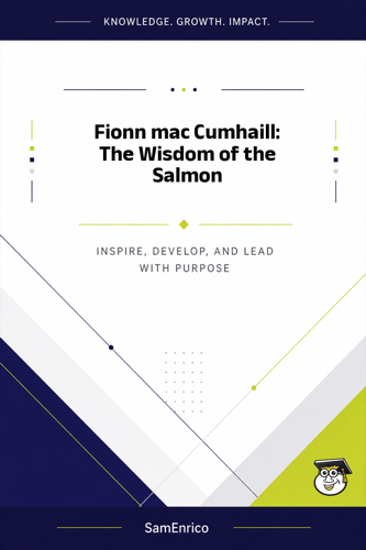 Fionn mac Cumhaill: The Wisdom of the Salmon