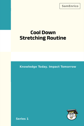 Cool Down Stretching Routine