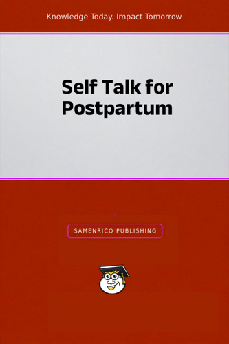 Self Talk for Postpartum