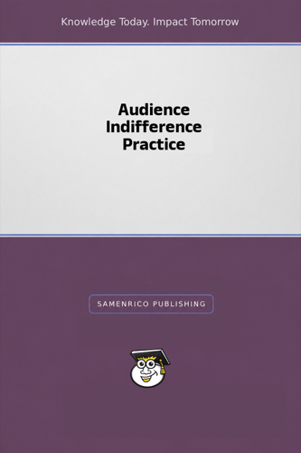 Audience Indifference Practice