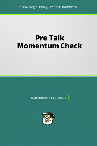 Pre Talk Momentum Check