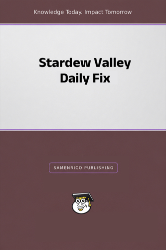 Stardew Valley Daily Fix