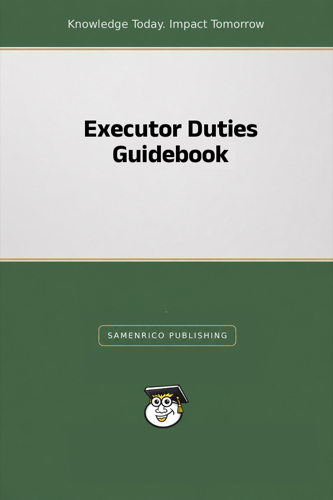 Executor Duties Guidebook