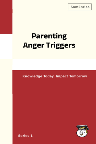 Parenting Anger Triggers