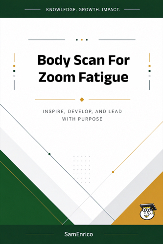 Body Scan For Zoom Fatigue
