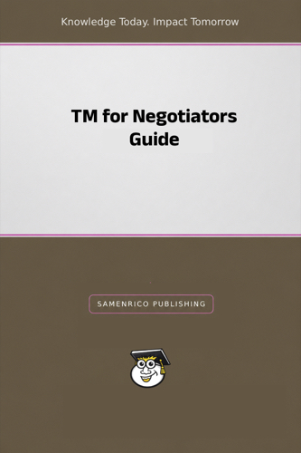 TM for Negotiators Guide
