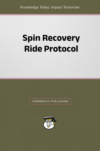 Spin Recovery Ride Protocol