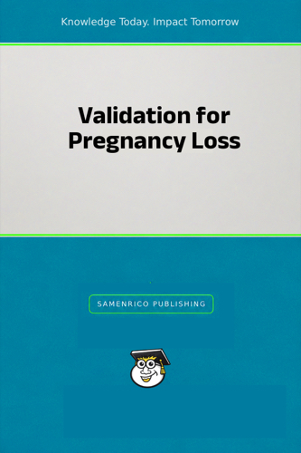 Validation for Pregnancy Loss