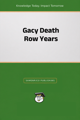 Gacy Death Row Years