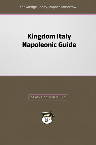 Kingdom Italy Napoleonic Guide