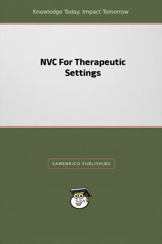 NVC For Therapeutic Settings
