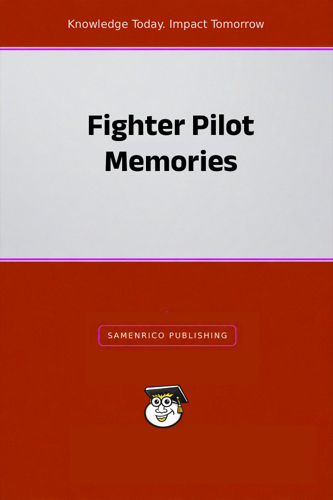 Fighter Pilot Memories