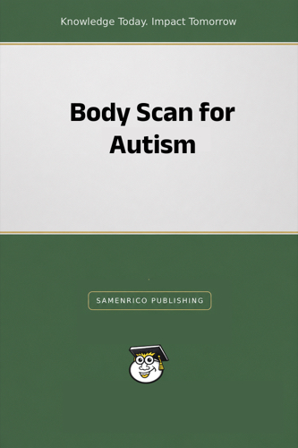 Body Scan for Autism