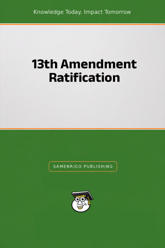 13th Amendment Ratification